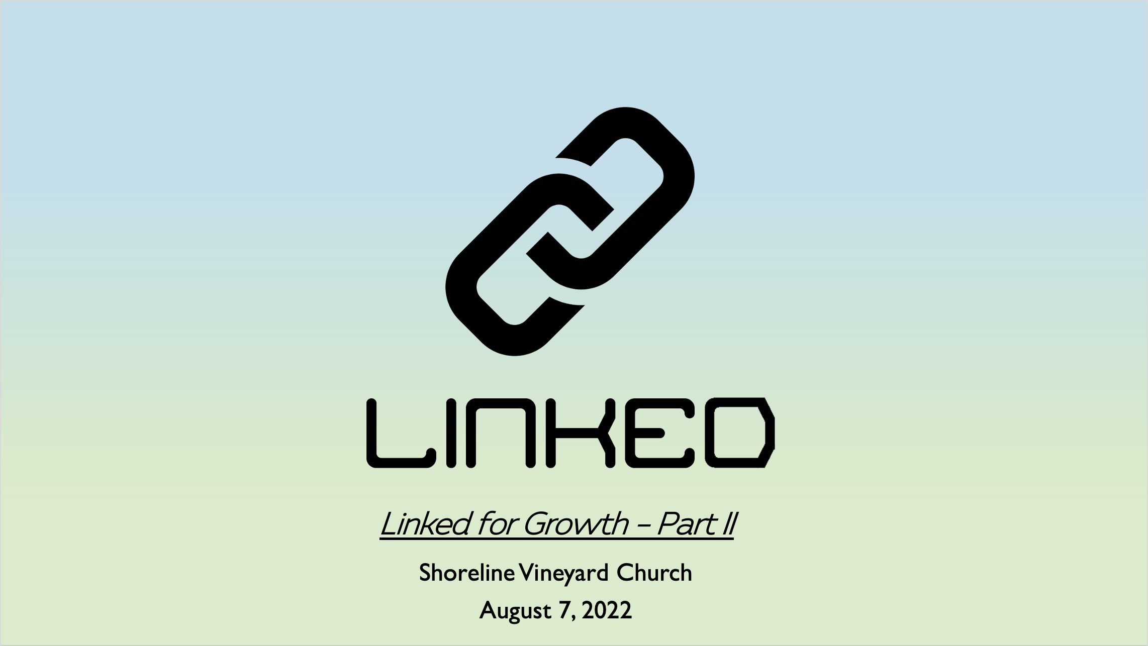 linked-linked-for-growth-part-2-shoreline-vineyard-church